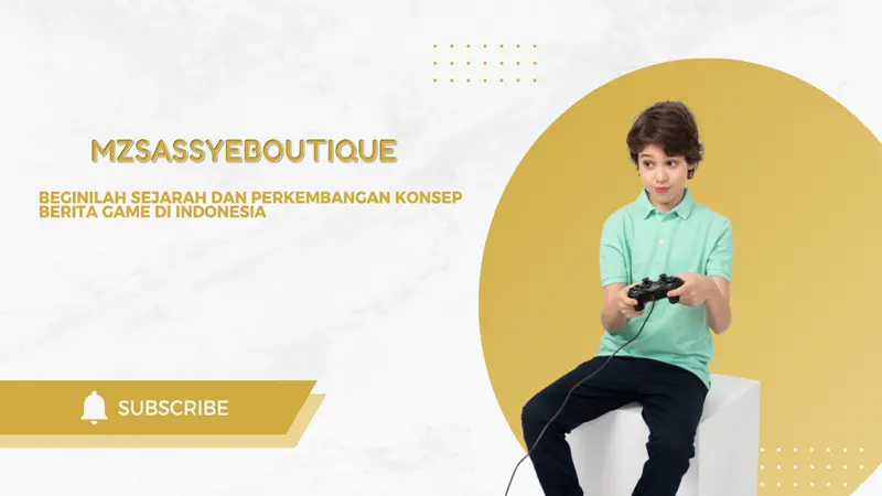 Beginilah Sejarah Dan Perkembangan Konsep Berita Game Di Indonesia